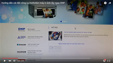 Hướng dẫn cài đặt công cụ Hotfolder máy in ảnh lấy ngay DNP