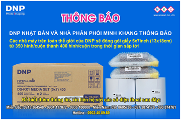 Thông báo thay đổi giấy 5x7inch 350 hình/cuộn chuyển sang giấy mới DNP 5x7inch 400 hình/cuộn